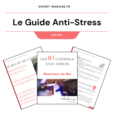 Guide anti-stress ouverture de bal Paris - Telechargement gratuit